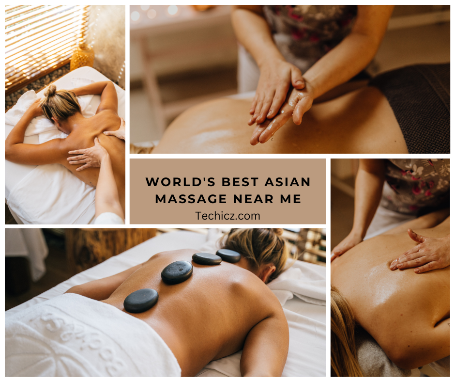 World's Best Asian Massage Near Me